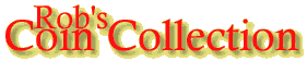 Rob's Coin Collection